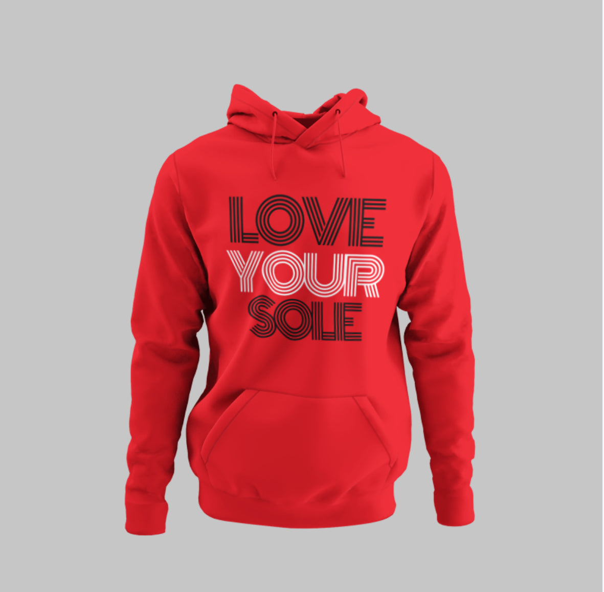 LOVE YOUR SOLE HOODIE