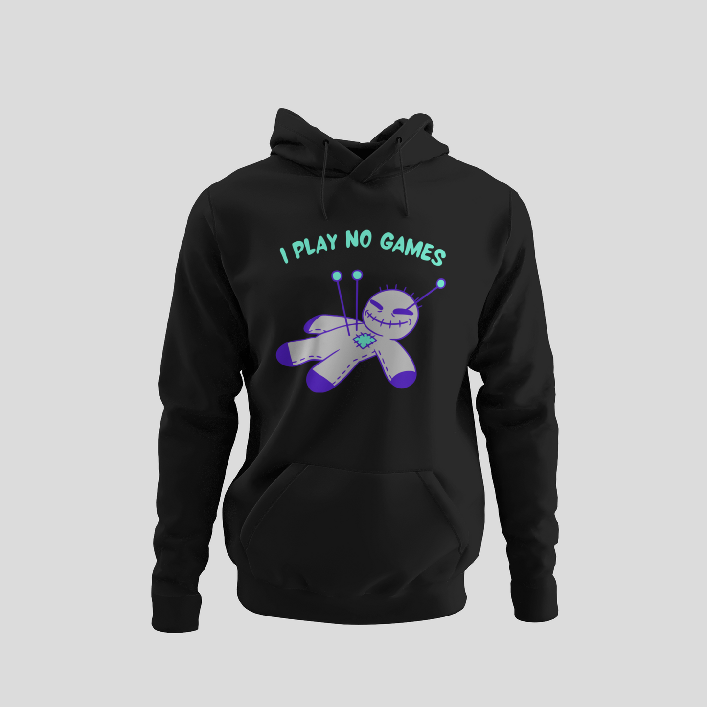 I PLAY NO GAMES ALTERNATE HOODIE